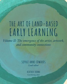 The Art of Land-Based Early Learning. V2